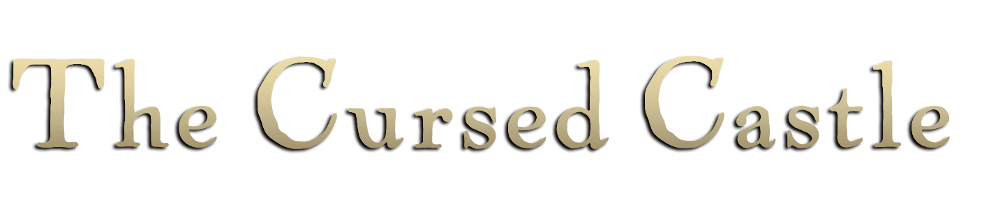 The Cursed Castle - Il Castello Maledetto The Cursed Castle - Il Castello Maledetto